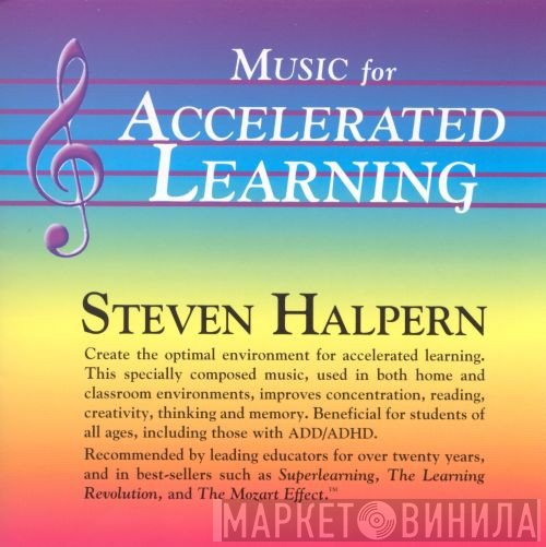 Steven Halpern  - Music For Accelerated Learning