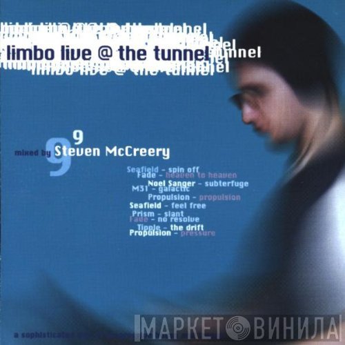 Steven McCreery - Limbo Live @ The Tunnel