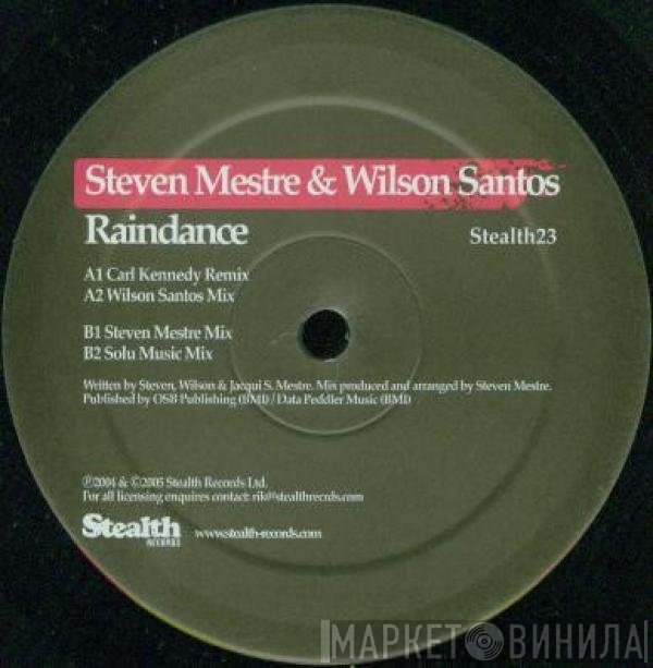 Steven Mestre & Wilson Santos - Raindance