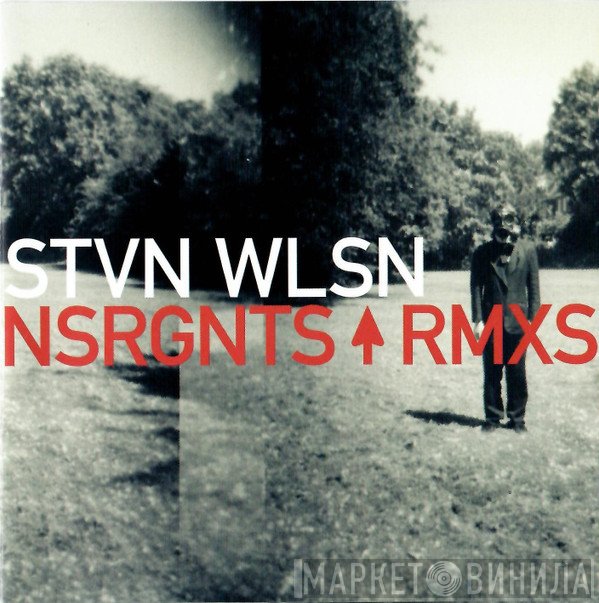 Steven Wilson  - Nsrgnts Rmxs