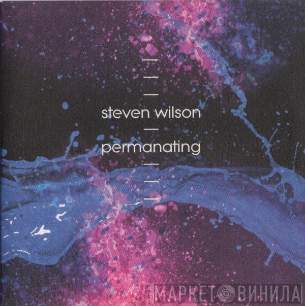 Steven Wilson  - Permanating