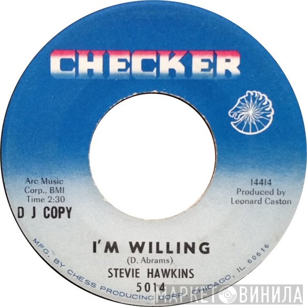 Stevie Hawkins  - I'm Willing