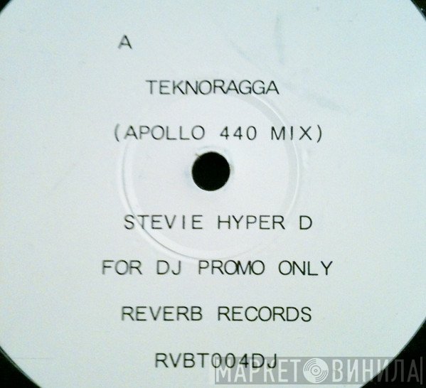 Stevie Hyper D. - Teknoragga