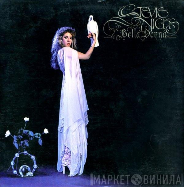 Stevie Nicks  - Bella Donna
