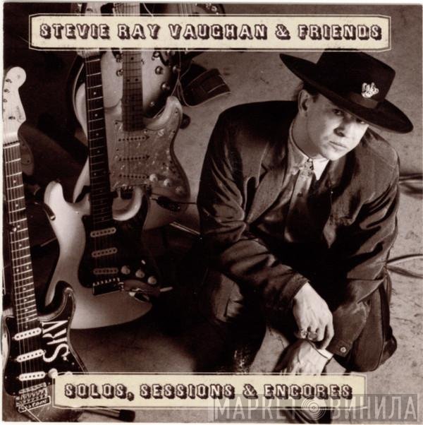 Stevie Ray Vaughan &  - Solos, Sessions & Encores