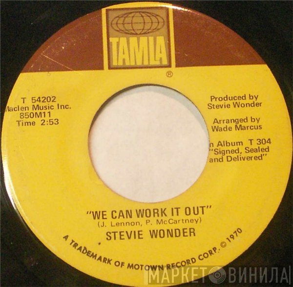 Stevie Wonder - We Can Work It Out / Never Dreamed You'd Leave In Summer