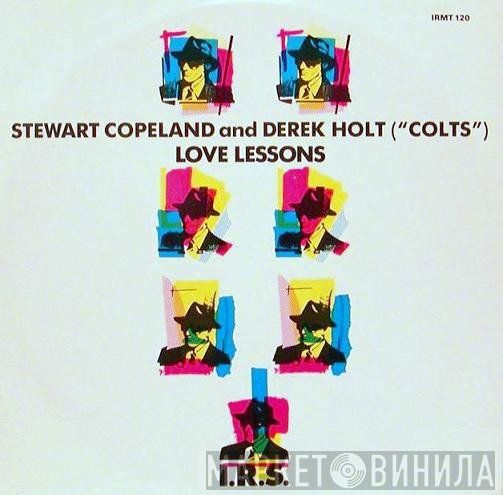 Stewart Copeland and Derek Holt  - Love Lessons