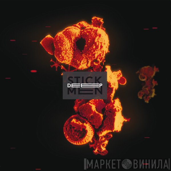 Stick Men   - Deep