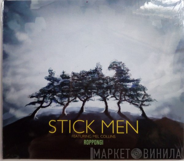 Stick Men   - Roppongi