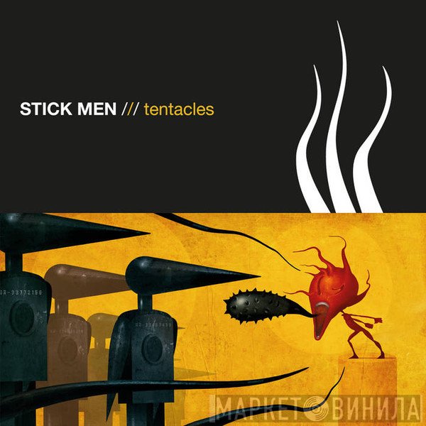Stick Men   - Tentacles