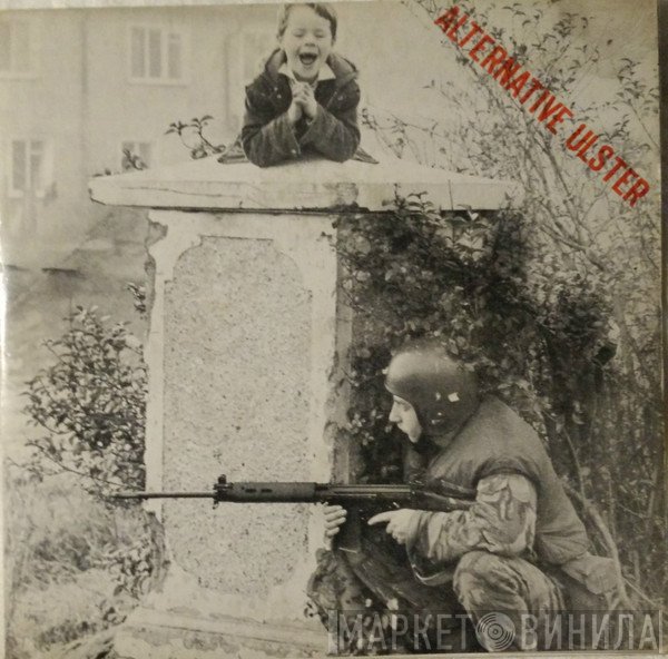 Stiff Little Fingers  - Alternative Ulster