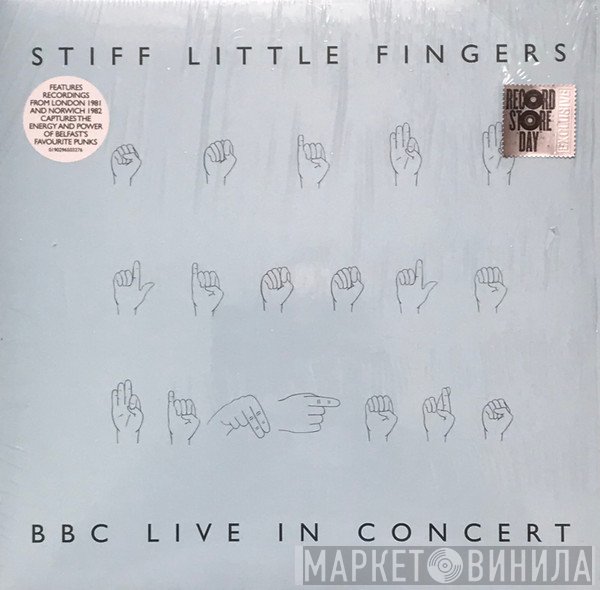 Stiff Little Fingers  - BBC Live In Concert