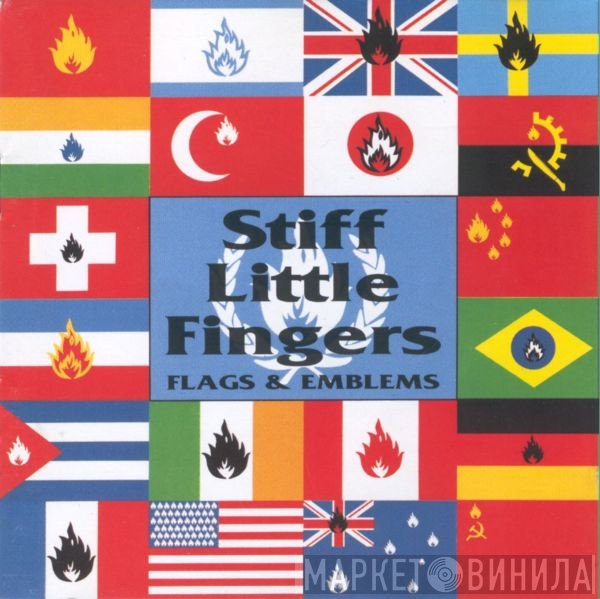 Stiff Little Fingers  - Flags & Emblems