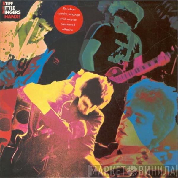 Stiff Little Fingers  - Hanx!