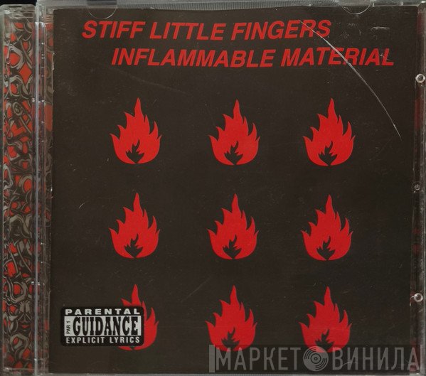 Stiff Little Fingers - Inflammable Material