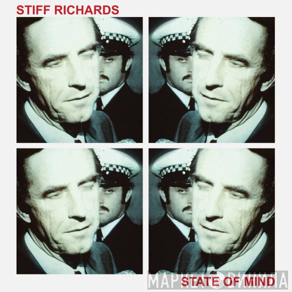 Stiff Richards  - State Of Mind