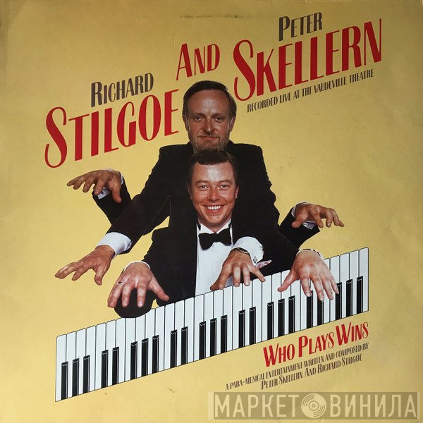 Stilgoe & Skellern - Who Plays Wins