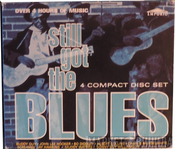  - Still Got The Blues Vol 1, Vol 2, Vol 3, Vol 4