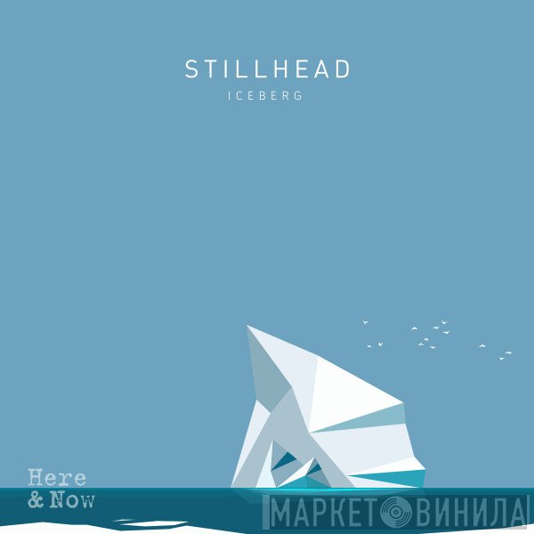 Stillhead  - Iceberg