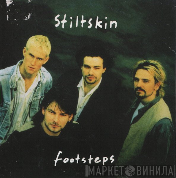 Stiltskin  - Footsteps