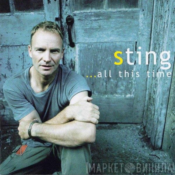 Sting  - ...All This Time