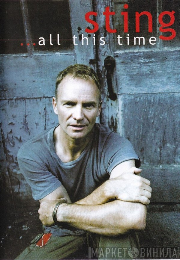 Sting  - ...All This Time