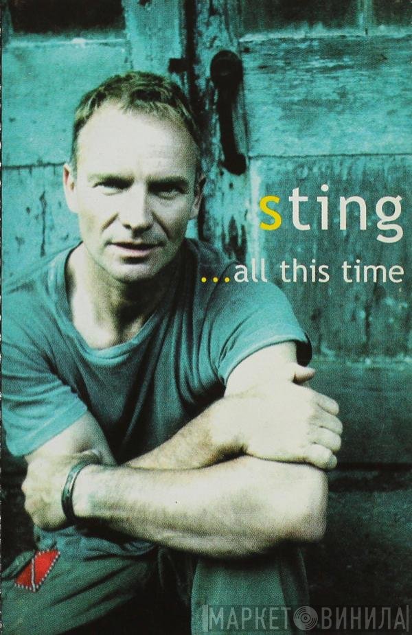 Sting  - ...All This Time