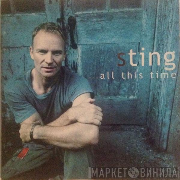Sting  - ...All This Time