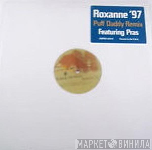 Sting & The Police Featuring Pras Michel  - Roxanne '97 (Puff Daddy Remix)