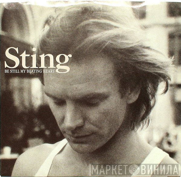 Sting  - Be Still My Beating Heart
