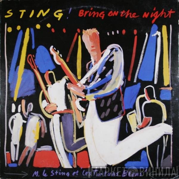 Sting - Bring On The Night