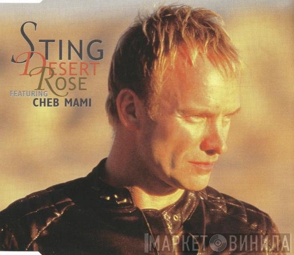 Sting Featuring Cheb Mami  - Desert Rose