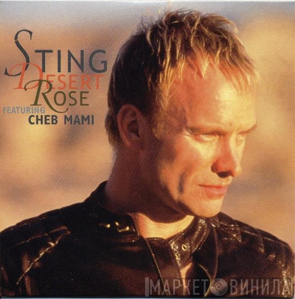 Sting Featuring Cheb Mami  - Desert Rose