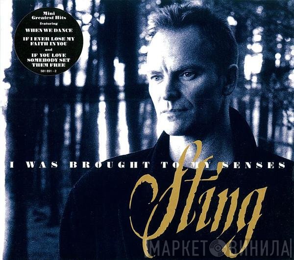 Sting - I Was Brought To My Senses