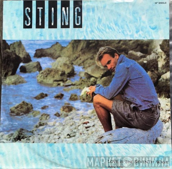 Sting  - Love Is The Seventh Wave