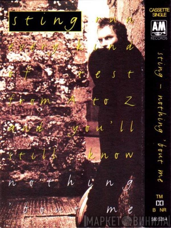 Sting - Nothing 'Bout Me