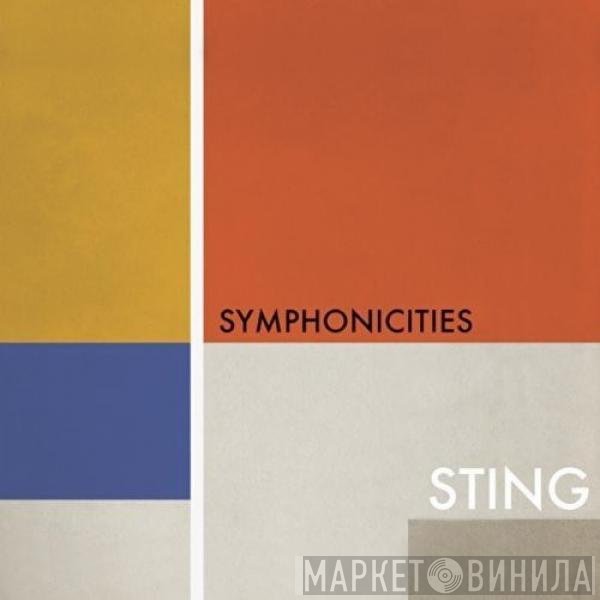 Sting, The Royal Philharmonic Concert Orchestra, The London Players, New York Chamber Consort  - Symphonicities