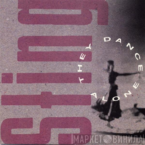 Sting  - They Dance Alone