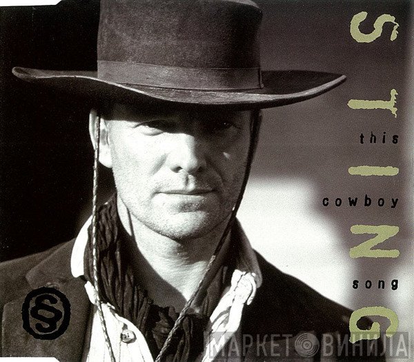 Sting - This Cowboy Song