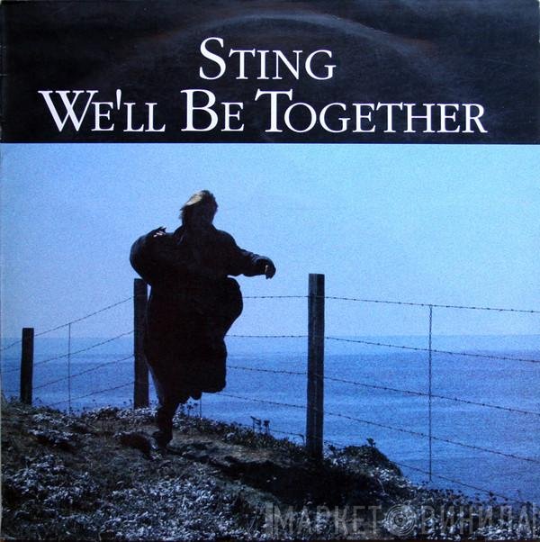 Sting  - We'll Be Together
