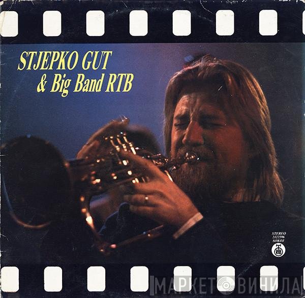 Stjepko Gut, Jazz Orkestar Radio-Televizije Beograd - Stjepko Gut & Big Band RTB