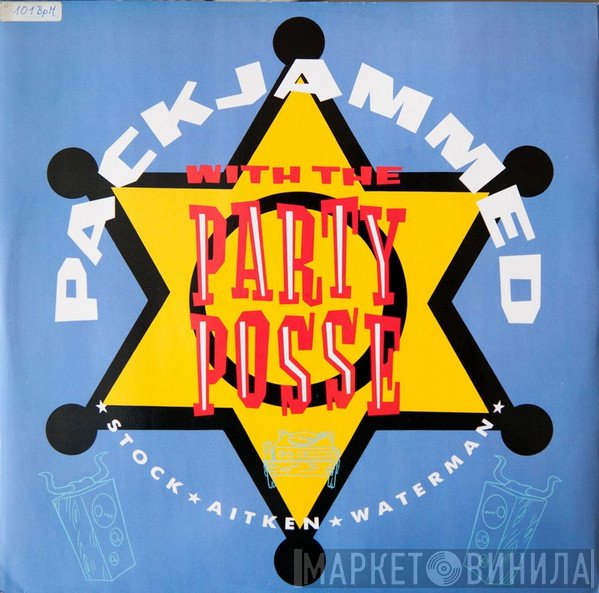 Stock, Aitken &amp; Waterman - Packjammed (With The Party Posse)