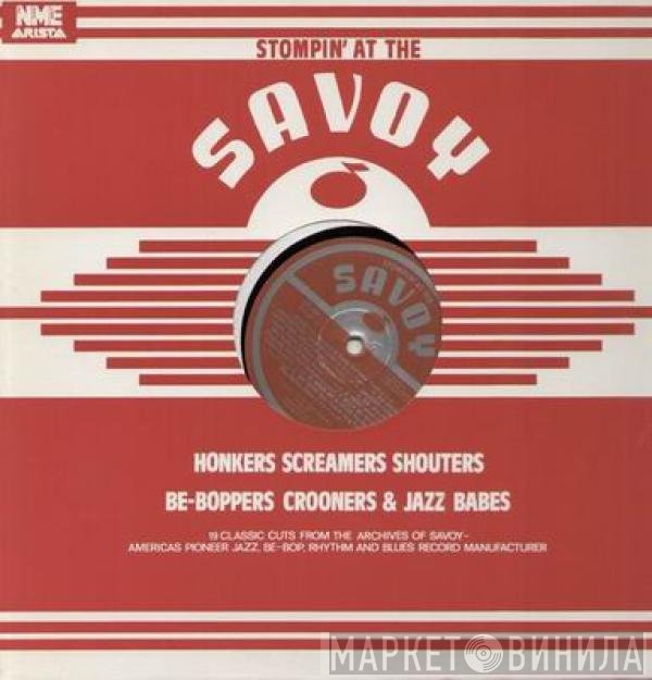  - Stompin’ At The Savoy