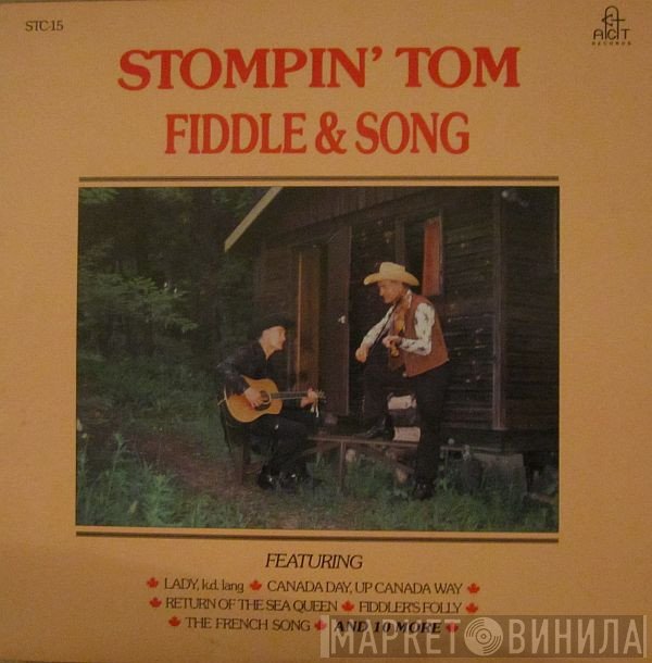 Stompin' Tom Connors  - Fiddle & Song