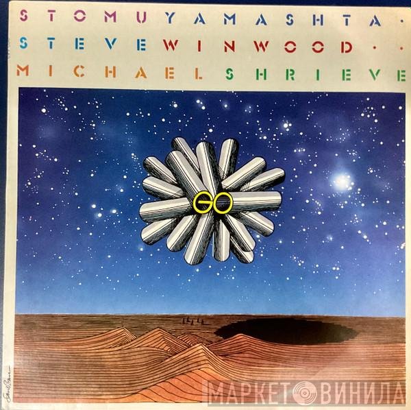 Stomu Yamash'ta / Steve Winwood / Michael Shrieve  - Go