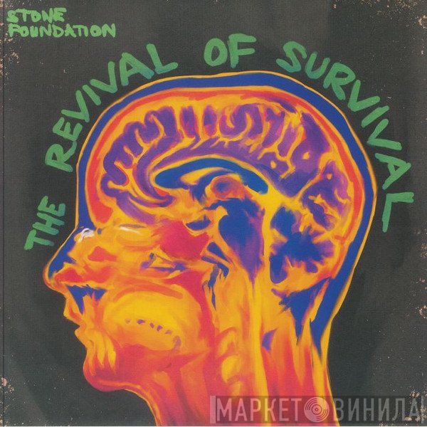 Stone Foundation - The Revival Of Survival