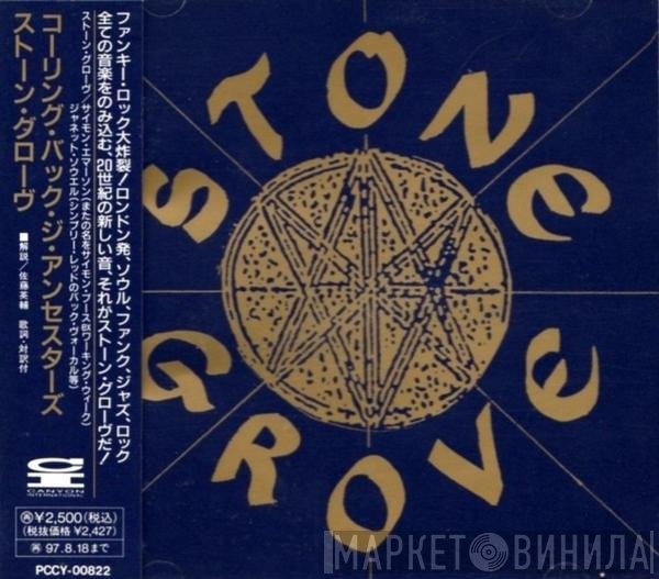 Stone Grove - Calling Back The Ancestors