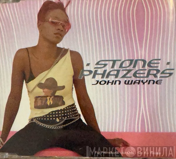 Stone Phazers - John Wayne