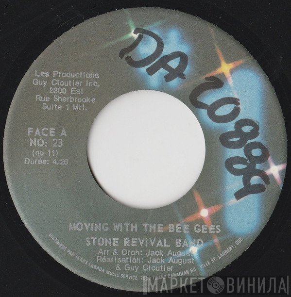 Stone Revival Band - Moving With The Bee Gees