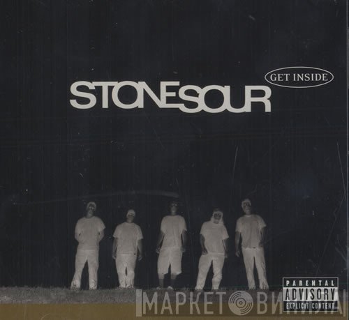 Stone Sour  - Get Inside